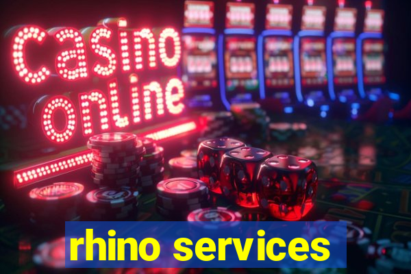 rhino services