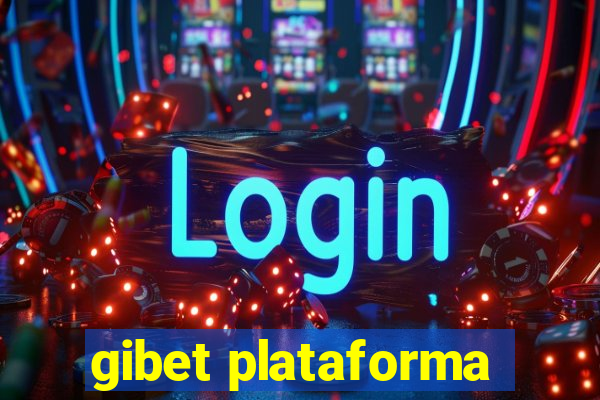 gibet plataforma