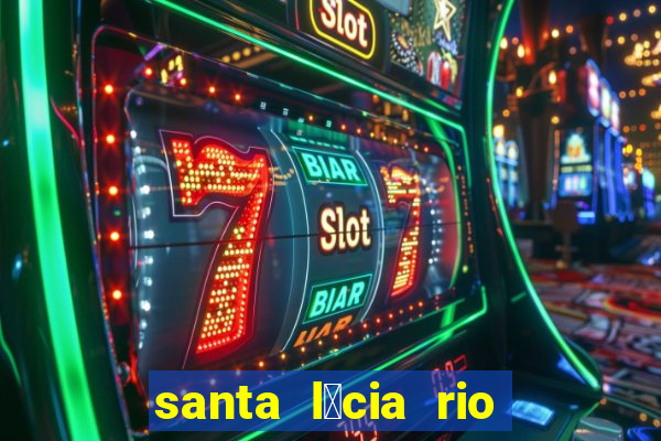 santa l煤cia rio de janeiro