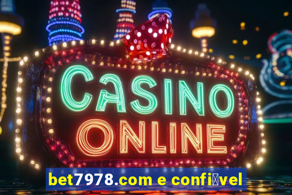 bet7978.com e confi谩vel