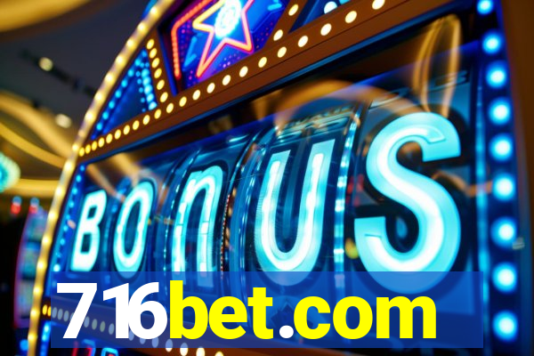 716bet.com