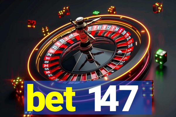 bet 147