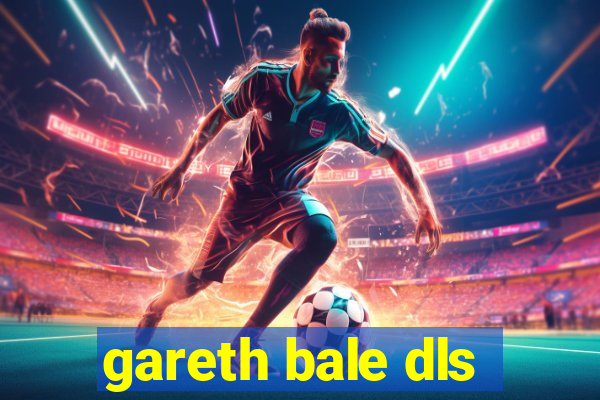 gareth bale dls