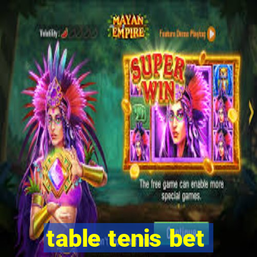 table tenis bet