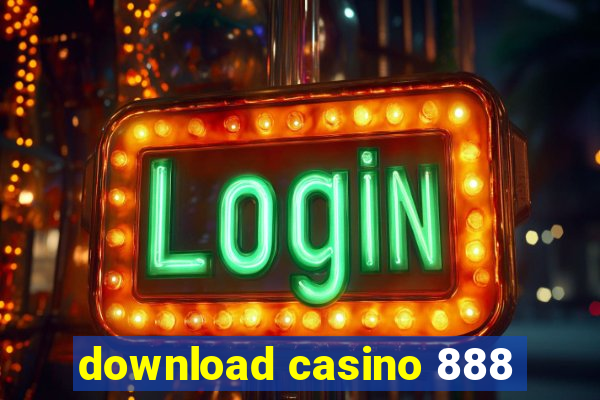 download casino 888