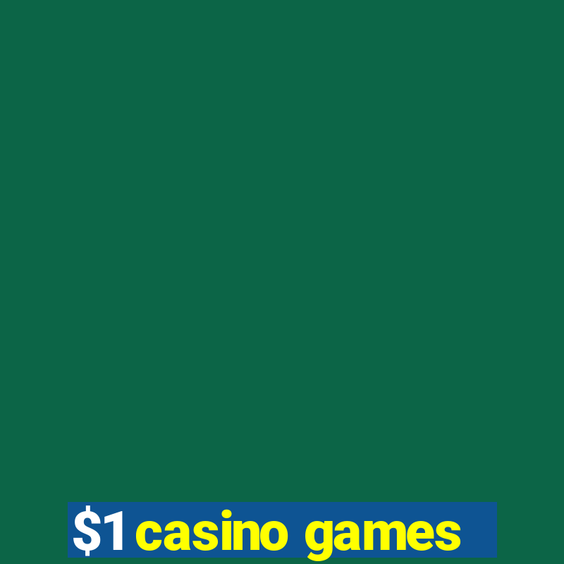 $1 casino games