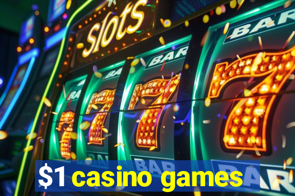 $1 casino games