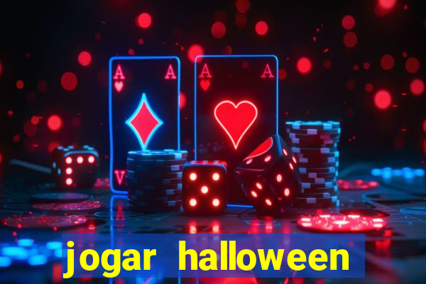 jogar halloween ca?a niquel de gra?a