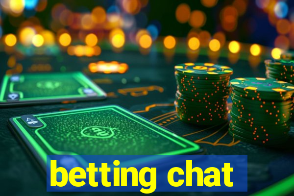 betting chat