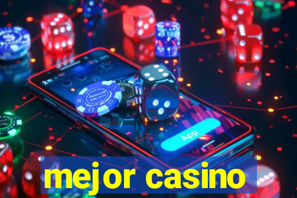 mejor casino