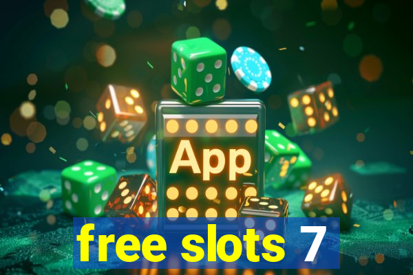 free slots 7