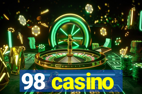 98 casino