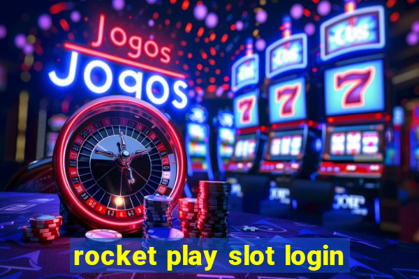 rocket play slot login