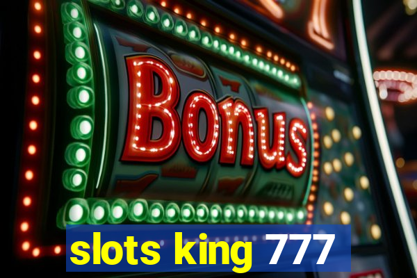 slots king 777