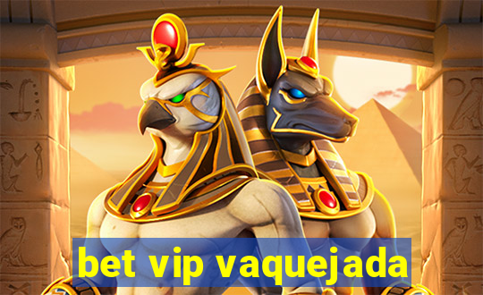 bet vip vaquejada