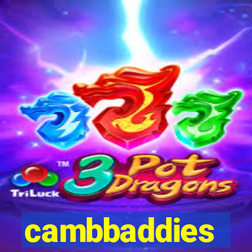 cambbaddies