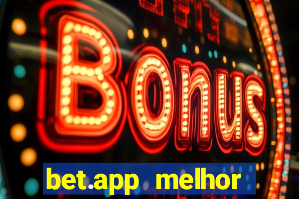 bet.app melhor horário para jogar