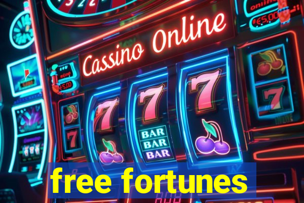 free fortunes