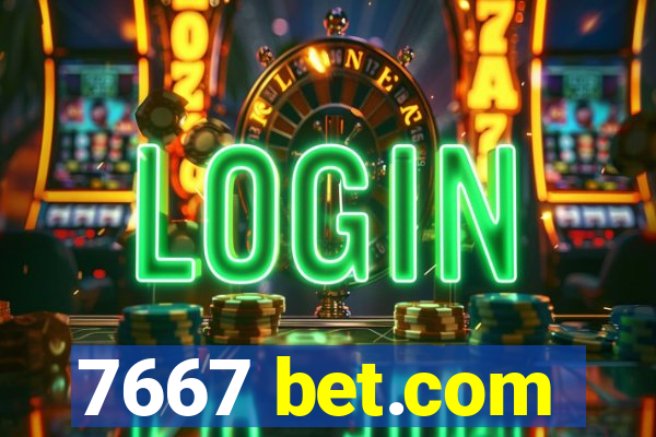 7667 bet.com