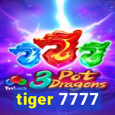 tiger 7777