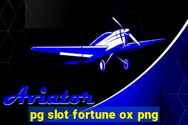 pg slot fortune ox png