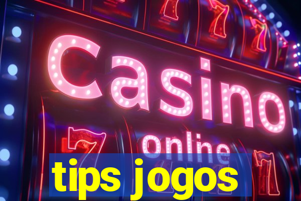 tips jogos