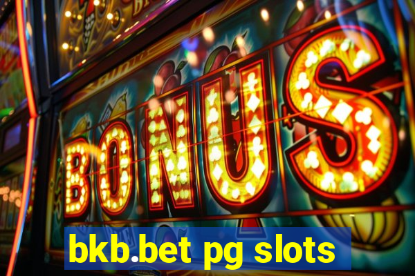 bkb.bet pg slots