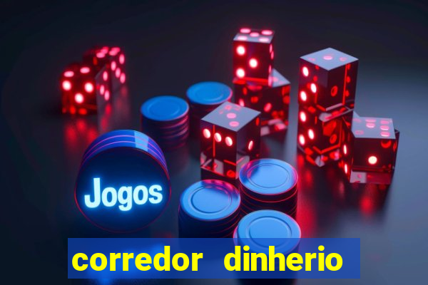 corredor dinherio sucedido 3d