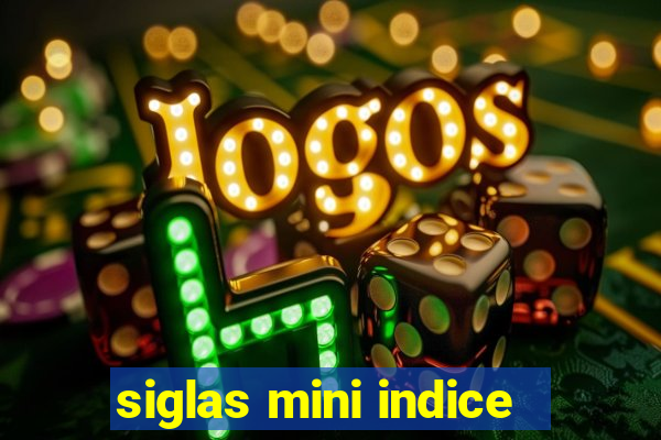 siglas mini indice