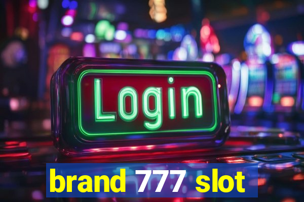 brand 777 slot