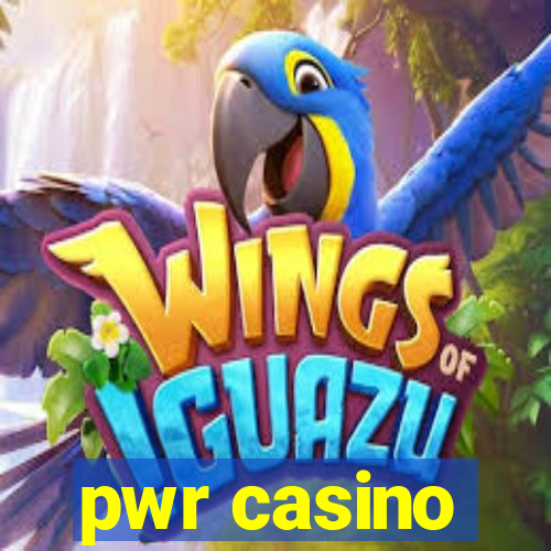 pwr casino