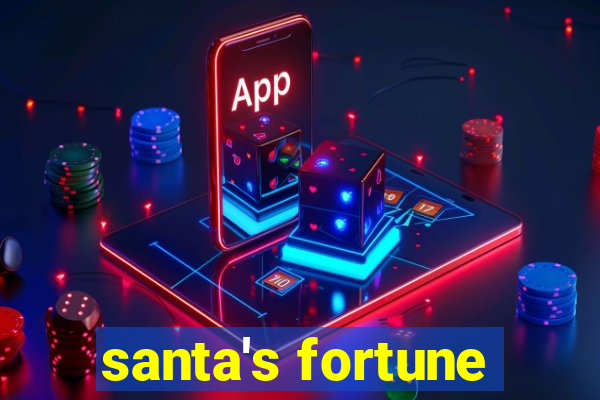 santa's fortune