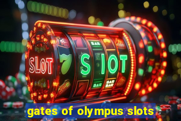 gates of olympus slots