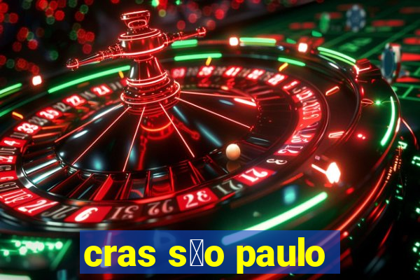 cras s茫o paulo