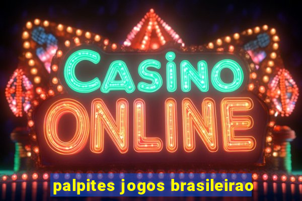 palpites jogos brasileirao