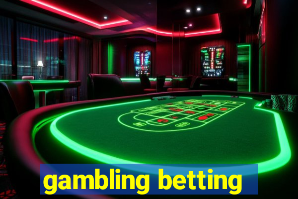 gambling betting