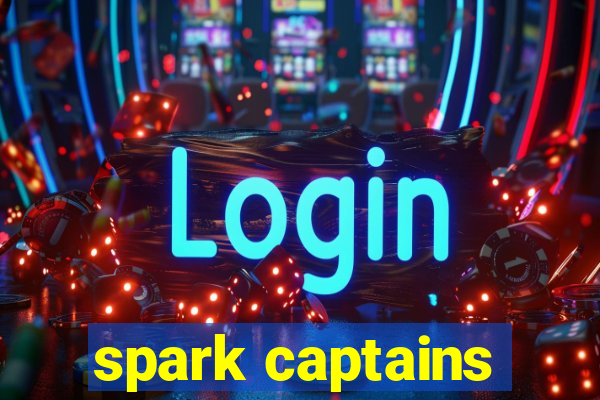 spark captains