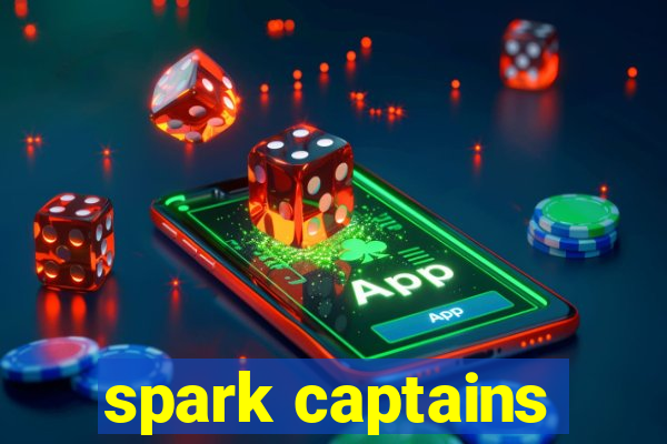 spark captains