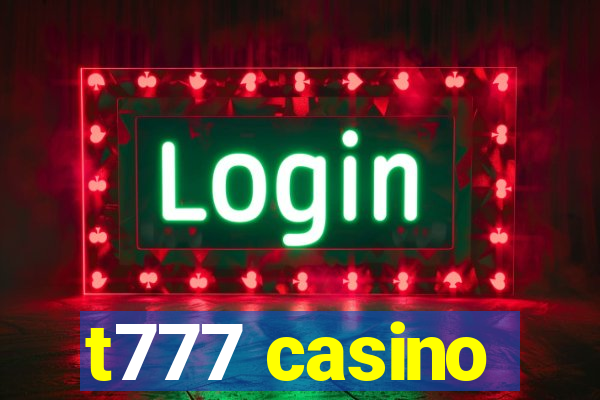 t777 casino