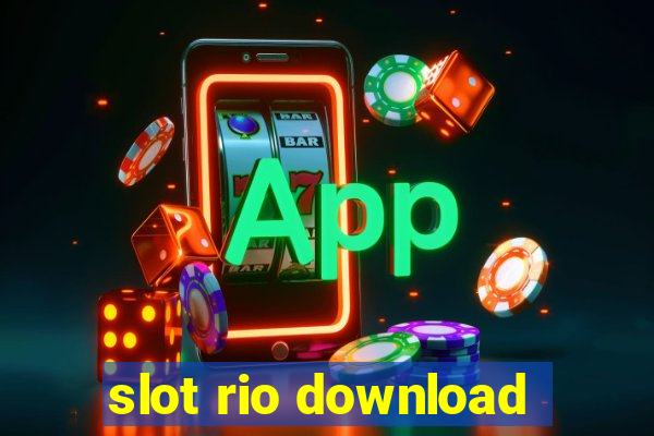 slot rio download