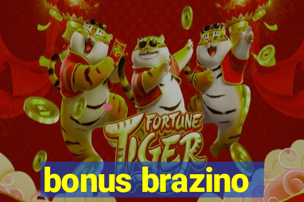 bonus brazino