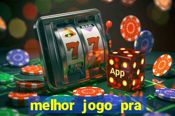 melhor jogo pra ganhar dinheiro