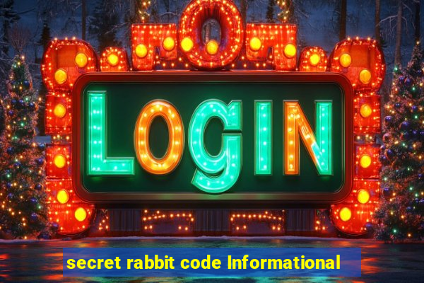 secret rabbit code Informational