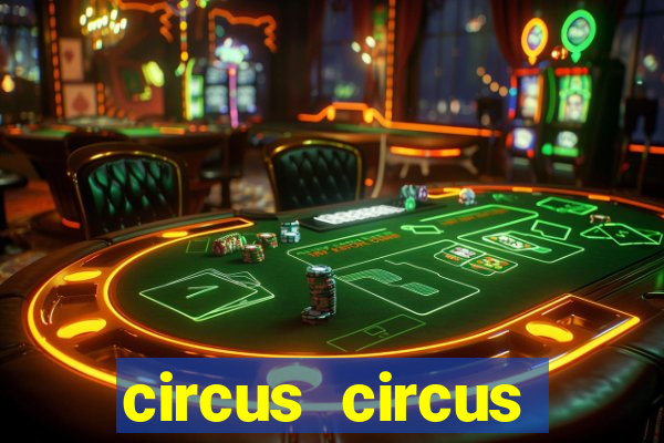 circus circus casino las vegas