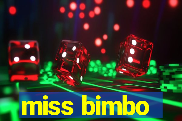 miss bimbo