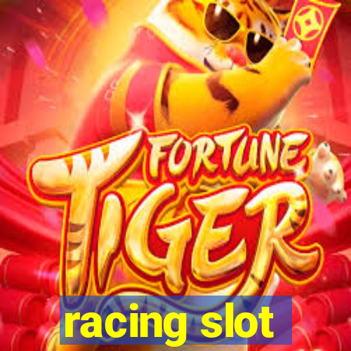 racing slot