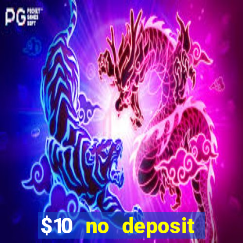 $10 no deposit mobile casino australia