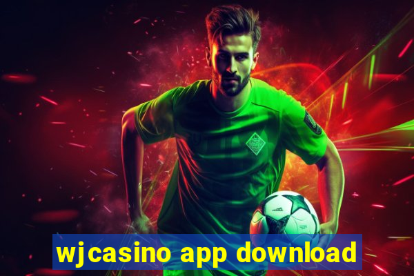 wjcasino app download