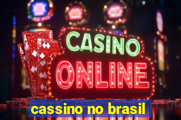 cassino no brasil