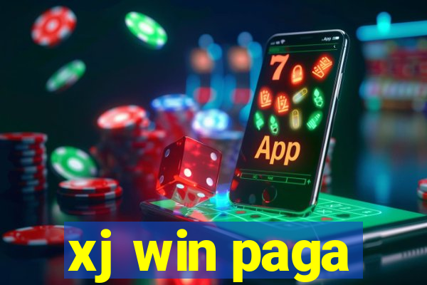 xj win paga